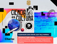 Ciencia es Cultura, charla: La farmacia como ciencia, ayer, hoy y mañana