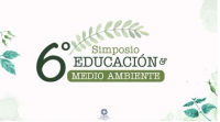 6° Simposio Educación y Medio Ambiente