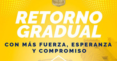 UG informa los detalles del plan estrat&eacute;gico de retorno gradual 