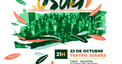 UG invita a conocer la participaci&oacute;n de sus grupos art&iacute;sticos dentro del 52 FIC