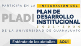 Con un di&aacute;logo abierto a la sociedad, integra la UG su Plan de Desarrollo Institucional 