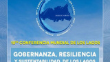 UG invita a ser parte de la 18&ordf; Conferencia Mundial de los Lagos