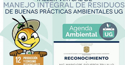 UG fortalece su compromiso ambiental con curso de Manejo Integral de Residuos