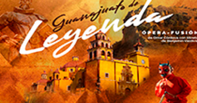 Alistan estreno de la &oacute;pera fusi&oacute;n “Guanajuato de Leyenda”, como parte de la C&aacute;tedra Cervantina de la UG 