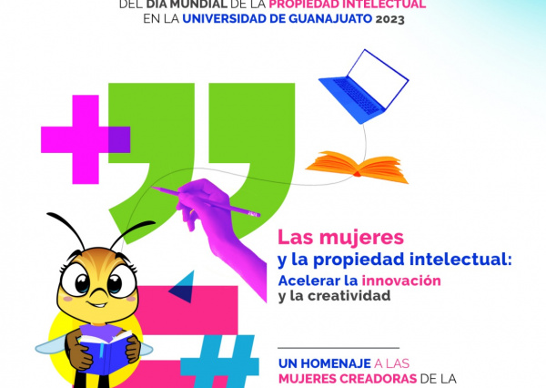 UG celebrar&aacute; D&iacute;a Mundial de la Propiedad Intelectual impulsando la integraci&oacute;n de la mujer en este &aacute;mbito