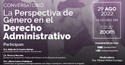 Impulsa Campus Guanajuato conversatorio sobre la Perspectiva de G&eacute;nero en el Derecho Administrativo 