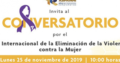 Realizar&aacute; ASPAAUG conversatorio en el marco del D&iacute;a Internacional de la eliminaci&oacute;n de la violencia contra la Mujer
