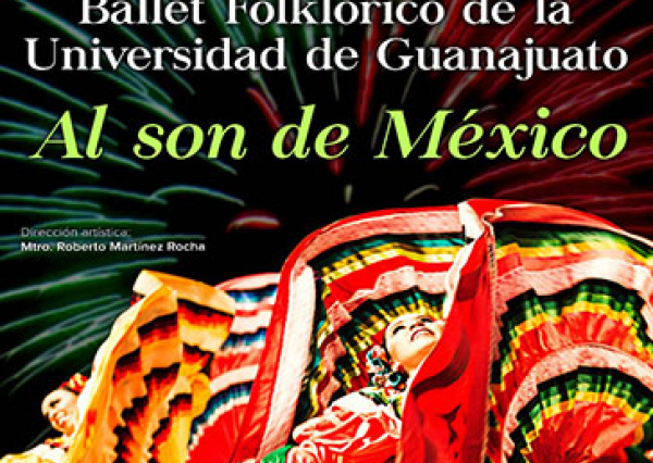 Folklor, color y movimiento en la conmemoraci&oacute;n de la Independencia de M&eacute;xico a trav&eacute;s del BAFUG 