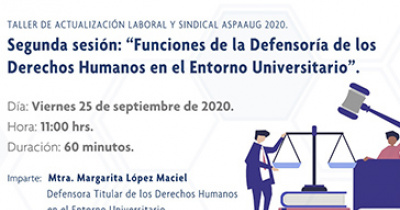 Imparte la ASPAAUG Taller de Actualizaci&oacute;n Laboral y Sindical 