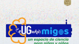 Invitan a ni&ntilde;as y ni&ntilde;os a disfrutar de la ciencia a trav&eacute;s de eUGrekamigos 