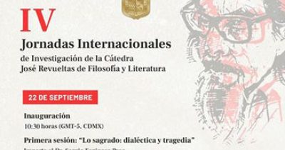 Comienzan trabajos de la C&aacute;tedra Jos&eacute; Revueltas de Filosof&iacute;a y Literatura 
