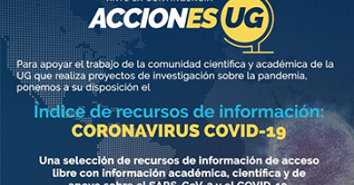 Facilita UG acceso a recursos acad&eacute;micos para apoyar investigaciones sobre el COVID-19