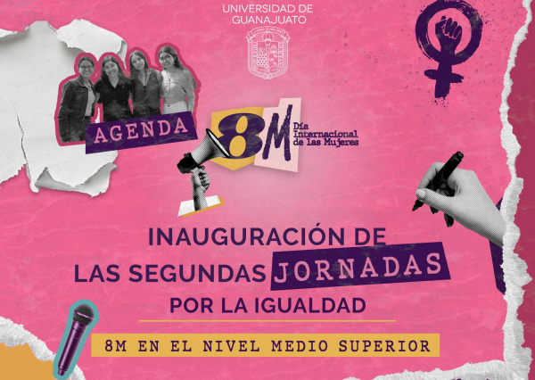 Inauguran las Segundas Jornadas por la Igualdad en el Nivel Medio Superior de la UG con motivo del D&iacute;a Internacional de la Mujer